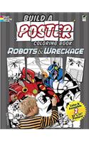 Build a Poster - Robots & Wreckage