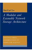 A Modular and Extensible Network Storage Architecture