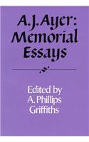 A. J. Ayer: Memorial Essays