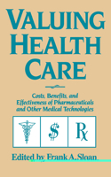 Valuing Health Care