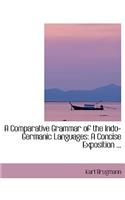 A Comparative Grammar of the Indo-Germanic Languages