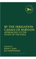 By the Irrigation Canals of Babylon