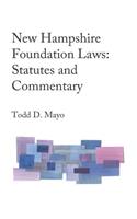 New Hampshire Foundation Laws
