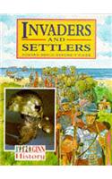 Ginn History :Key Stage 2 : Invaders And Settlers :Pupil Book: (NEW GINN HISTORY)