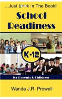 School Readiness for Parents & Children, K-12