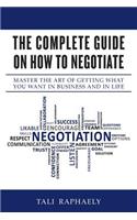 Complete Guide On How To Negotiate