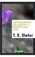 The Philosophy of Mission