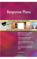 Response Plans A Complete Guide - 2019 Edition