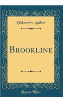 Brookline (Classic Reprint)