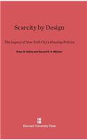 Scarcity by Design
