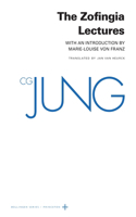 Collected Works of C. G. Jung, Supplementary Volume a: The Zofingia Lectures