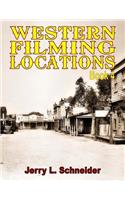 Western Filming Locations Book 4