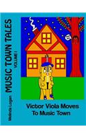 Victor Viola Moves To Music Town
