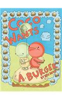 Coco Wants a Burger