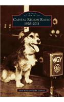 Capital Region Radio: 1920-2011