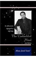 The Unshackled Mind: An Afrocentric Approach to Self-Help