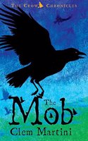 The Mob: The Crow Chronicles