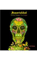 Inmortalidad: Tino Rodriguez 2021 Wall Calendar
