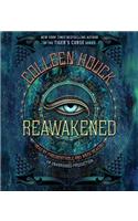 Reawakened