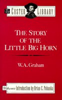 The Story of the Little Bighorn