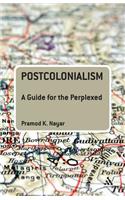 Postcolonialism: A Guide for the Perplexed