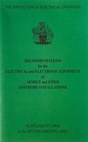 Recommendations for the Electrical and Electronic Equipment of Mobile and Fixed Offshore Installations