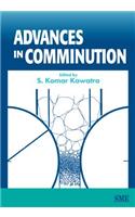 Advances in Comminution