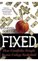 Fixed: How Goodfellas Bought Boston College Basketball