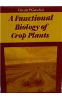 Functional Biology of Crop Plants