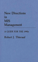 New Directions in MIS Management