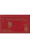 Guide to Equine Clinics: Vol 1, Equine Medicine