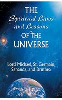 Spiritual Laws and Lessons of the Universe