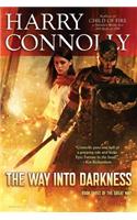 Way into Darkness