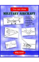 You Can Draw Military Aircraft