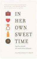 In Her Own Sweet Time