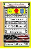 Teconomics of Millennial Economies