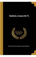 Bulletin, Issues 66-71