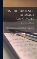 On the Existence of Mixed Languages [microform]
