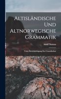 Altisländische Und Altnorwegische Grammatik