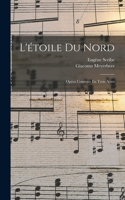 L'étoile Du Nord