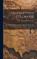 Old Silltown Stillwater