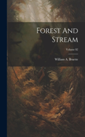Forest And Stream; Volume 82