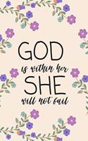 God Is Within Her She Will Not Fail