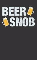 Beer Snob: Beer Notebook 120 Lined Pages (6 x 9)