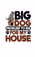 Big Dog Problem