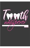 Tooth whisperer: A5 Tagesplaner / Aufgabenplaner / Erfolgsjournal für Zahnärztin und Zahnmedizinerin