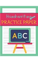 Handwriting Practice Paper ABC: Alphabet Writing Practice Book For Preschool Kids, Ages 3-5