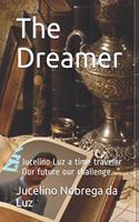 The Dreamer