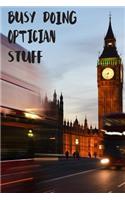 Busy Doing Optician Stuff: Big Ben In Downtown City London With Blurred Red Bus Transportation System Commuting in England Long-Exposure Road Blank Lined Notebook Journal Gift