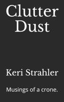 Clutter Dust